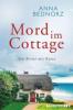 Mord im Cottage - Anna Bednorz