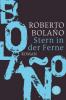 Stern in der Ferne - Roberto Bolano