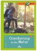 Orientierung in der Natur. Nature Scout - Martina Gorgas