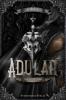 Adular (Band 1): Schutt und Asche - Jamie L. Farley