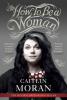 How to Be a Woman - Caitlin Moran