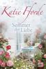 Sommer der Liebe - Katie Fforde