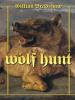 The Wolf Hunt - Gillian Bradshaw