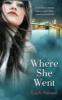 Where She Went - Gayle Forman