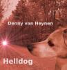 Helldog - Denny van Heynen