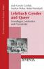 Lehrbuch Gender und Queer - Leah C. Czollek, Gudrun Perko, Heike Weinbach