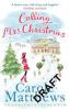 Calling Mrs Christmas - Carole Matthews