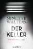 Der Keller - Minette Walters