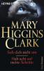 Sieh dich nicht um / Hab acht auf meine Schritte - Mary Higgins Clark
