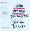Die einzige Geschichte, 7 Audio-CDs - Julian Barnes