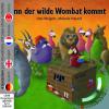 Wenn der wilde Wombat kommt (Buch mit DVD) - Melanie Freund, Udo Weigelt