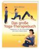 Das große Yoga-Therapiebuch - Remo Rittiner