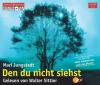 Den Du nicht siehst, 5 Audio-CDs - Mari Jungstedt
