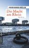 Die Macht am Rhein - Maren Friedlaender, Olaf Müller