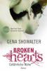 Broken Hearts - Gefährliche Nähe - Gena Showalter