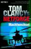 Tom Clancy's Net Force, Machtwechsel - Tom Clancy, Steve Pieczenik