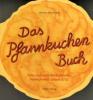 Das Pfannkuchen Buch - Barbara Rias-Bucher