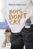 Boys Don't Cry, Deutsche Ausgabe - Malorie Blackman