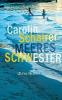 Meeresschwester - Carolin Schairer