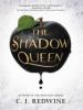 The Shadow Queen - C. J. Redwine