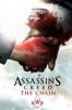 Assassins's Creed 02. The Chain - Karl Kerchl, Cameron Stewart