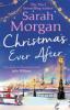 Christmas Ever After (Puffin Island trilogy, Book 3) - Sarah Morgan