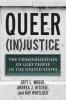 Queer (In)Justice - Andrea Ritchie, Kay Whitlock, Joey Mogul