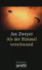 Als der Himmel verschwand - Jan Zweyer