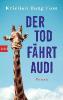 Der Tod fährt Audi - Kristian Bang Foss