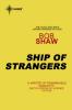 Ship of Strangers - Bob Shaw