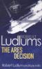 Robert Ludlum's The Ares Decision - Kyle Mills