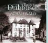 Schattwald, 6 Audio-CDs - Barbara Dribbusch