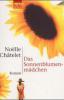 Das Sonnenblumenmädchen - Noelle Chatelet