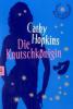 Die Knutschkönigin - Cathy Hopkins