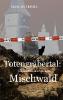 Totengräbertal: Mischwald - Marcus Emmes