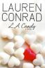 L.A. Candy - Lauren Conrad