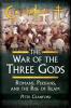 The War of the Three Gods - Peter Crawford
