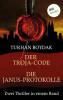 Der Troja-Code & Die Janus-Protokolle - Turhan Boydak