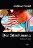 Der Strohmann - Dietmar Füssel