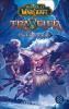 World of Warcraft: Traveler. Die Goblin-Stadt - Greg Weisman