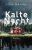 Kalte Nacht - Anne Nordby