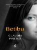 Betibu - Claudia Piñeiro