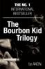 Bourbon Kid Trilogy - Anonymous