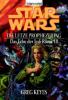 Star Wars, Das Erbe der Jedi-Ritter - Die letzte Prophezeiung - Greg Keyes