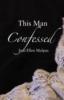 This Man Confessed - Jodi Ellen Malpas