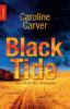 Black Tide - Caroline Carver