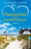 Ostseewind und Sanddornküsse - Susanne Lieder
