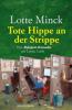 Tote Hippe an der Strippe - Lotte Minck