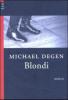 Blondi - Michael Degen