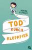 Tod durch Klopapier - Donna Gephart